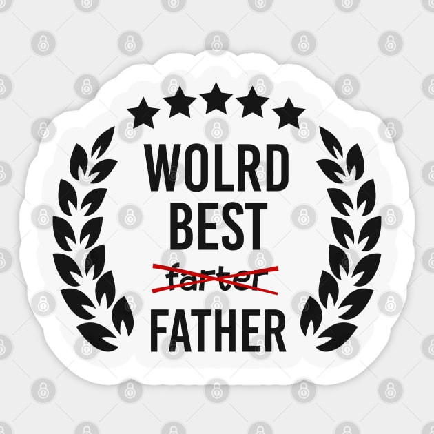 World Best Farter Father Day Sticker by AbdieTees